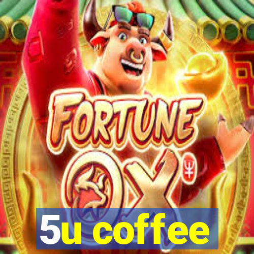 5u coffee