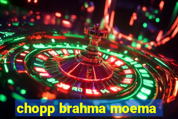 chopp brahma moema