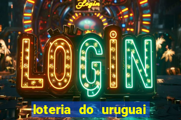 loteria do uruguai 21 horas