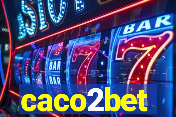 caco2bet