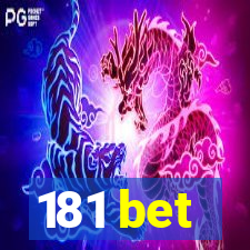 181 bet