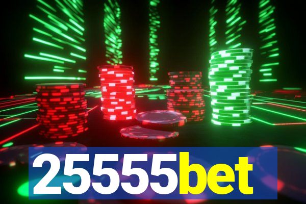25555bet