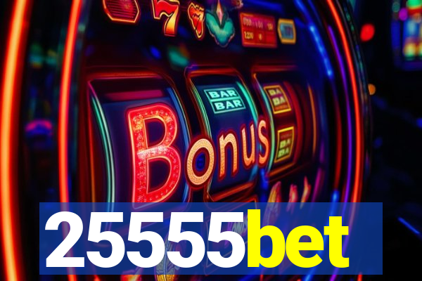 25555bet