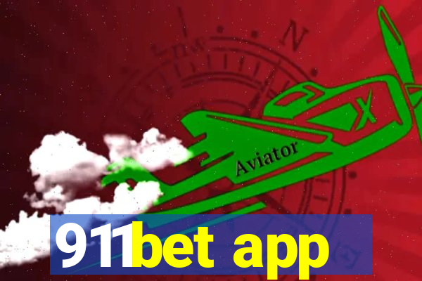 911bet app
