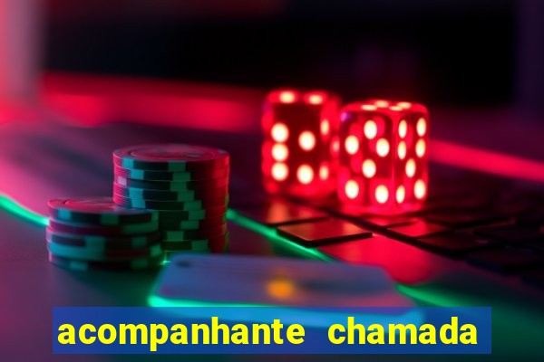 acompanhante chamada de video