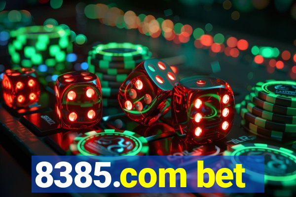 8385.com bet