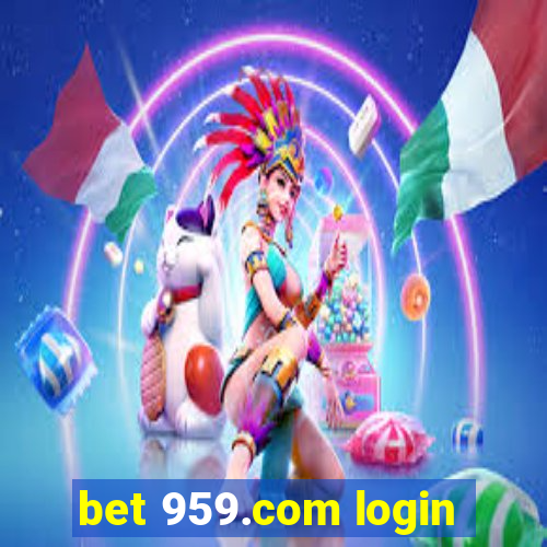 bet 959.com login