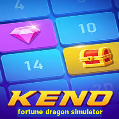 fortune dragon simulator