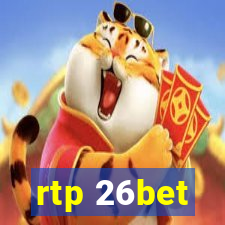 rtp 26bet