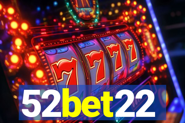 52bet22