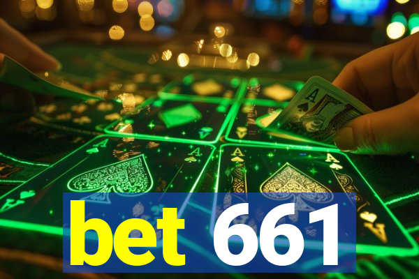 bet 661