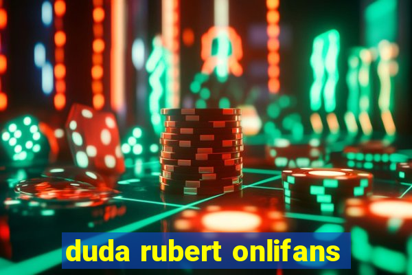 duda rubert onlifans