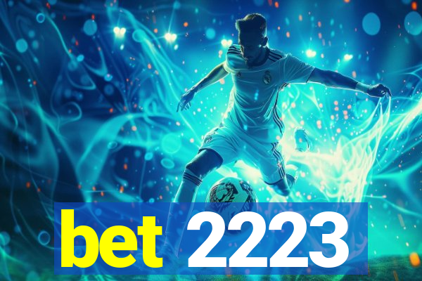 bet 2223