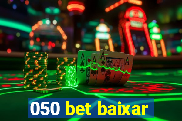 050 bet baixar