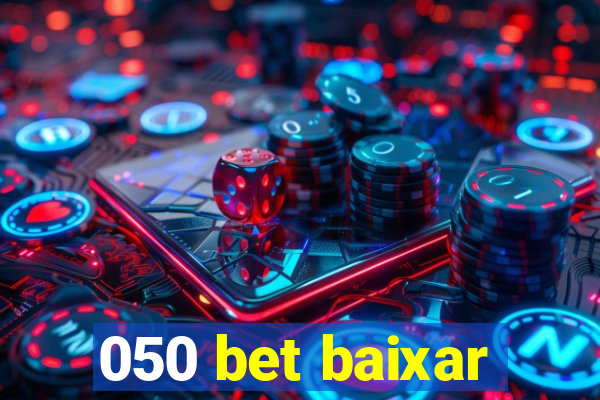 050 bet baixar