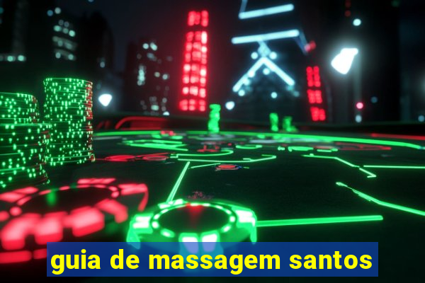 guia de massagem santos