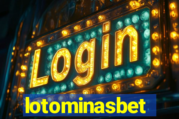 lotominasbet