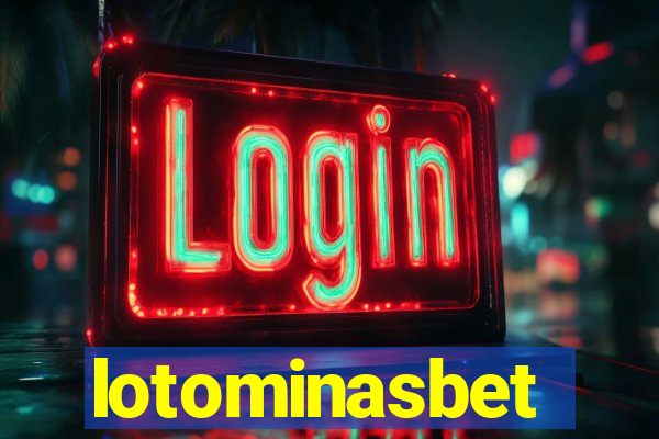 lotominasbet
