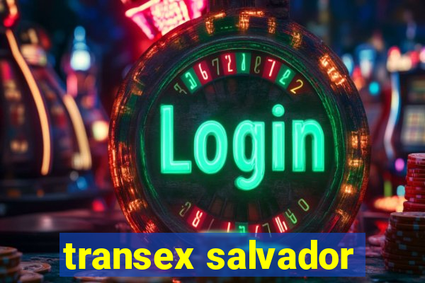 transex salvador