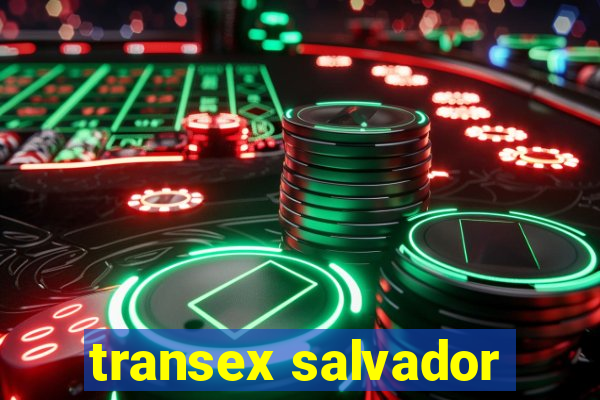 transex salvador