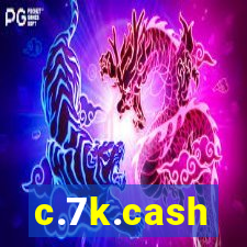 c.7k.cash
