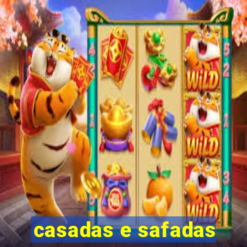 casadas e safadas