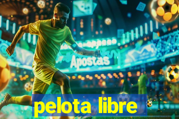 pelota libre