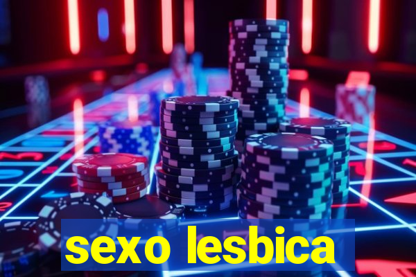 sexo lesbica