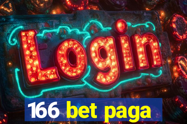 166 bet paga