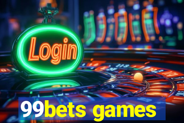 99bets games
