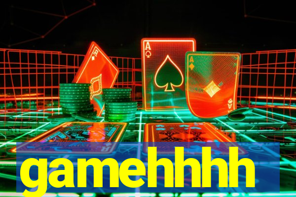 gamehhhh