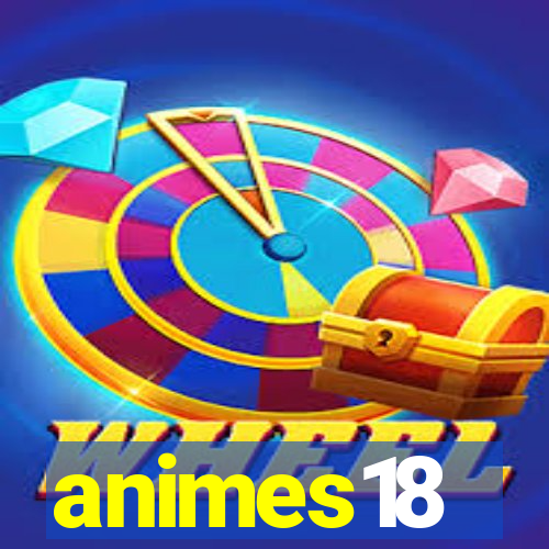 animes18