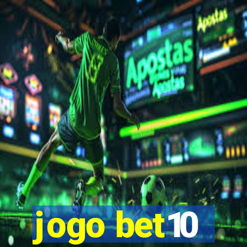 jogo bet10