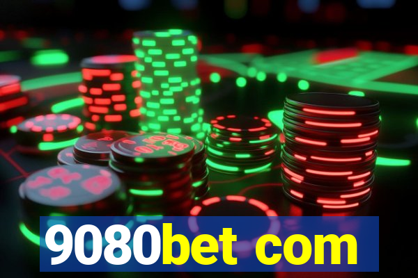 9080bet com