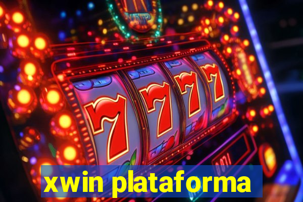 xwin plataforma