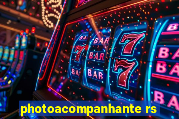 photoacompanhante rs