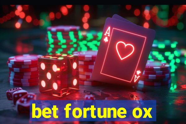 bet fortune ox