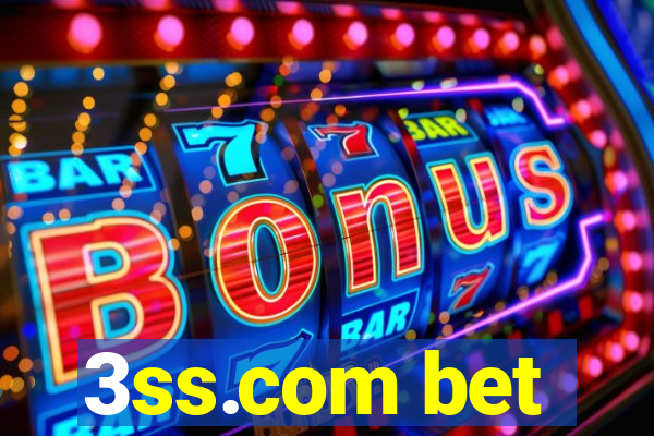 3ss.com bet