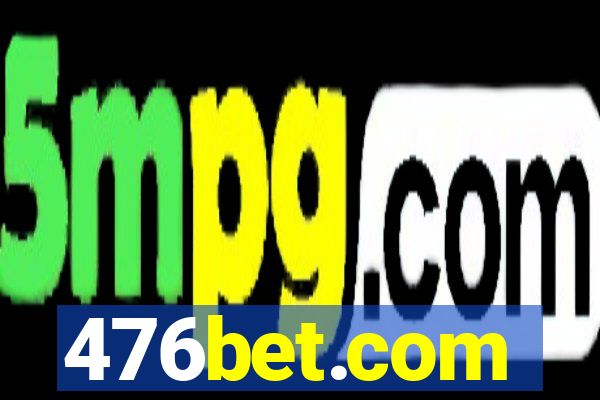 476bet.com