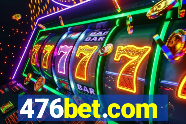 476bet.com
