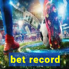 bet record