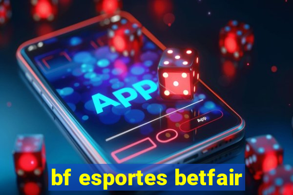 bf esportes betfair