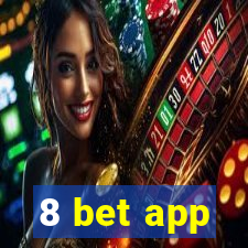 8 bet app