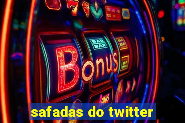 safadas do twitter