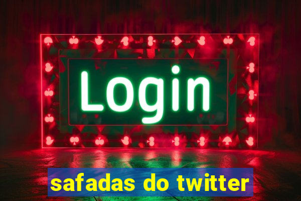 safadas do twitter