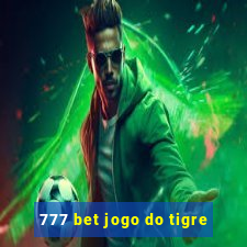 777 bet jogo do tigre