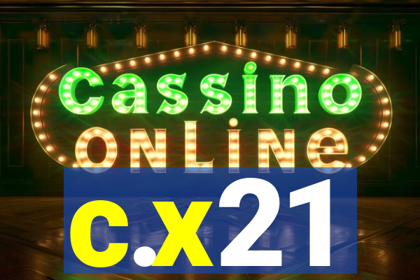 c.x21