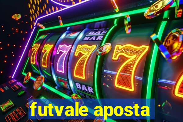 futvale aposta