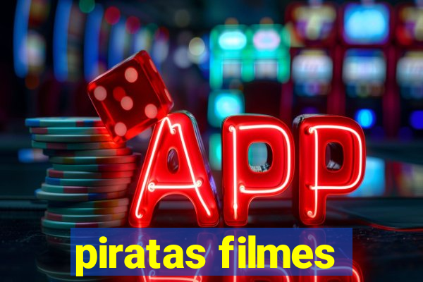 piratas filmes