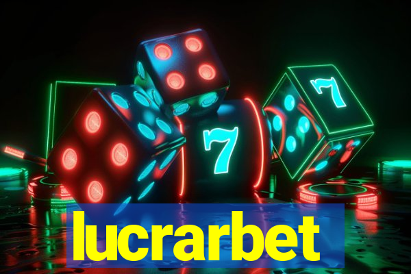 lucrarbet